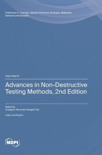 Cover image for Advances in Non-Destructive Testing Methods, 2nd Edition