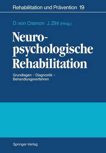 Cover image for Neuropsychologische Rehabilitation: Grundlagen - Diagnostik - Behandlungsverfahren