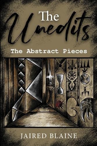 Cover image for The Unedits: The Abstract Pieces