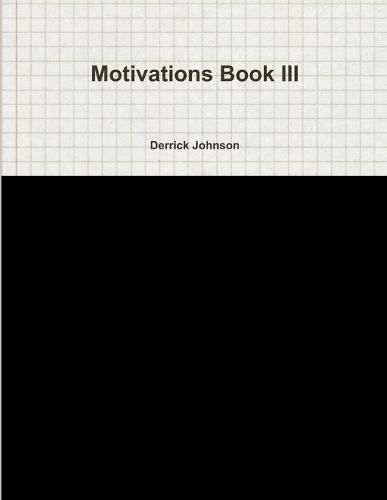 Cover image for Motivations Book III