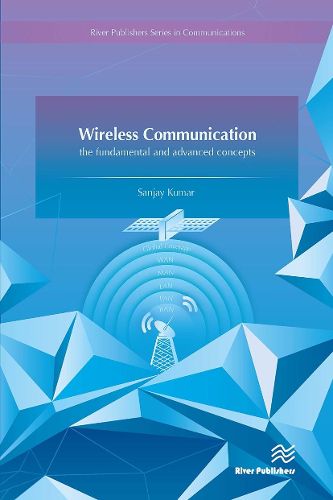 Cover image for Wireless Communication-the fundamental and advanced concepts