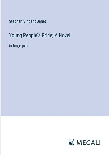 Young People's Pride; A Novel