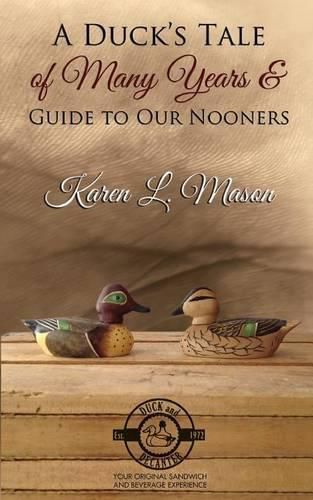 Cover image for A Duck's Tale of Many Years & Guide to Our Nooners