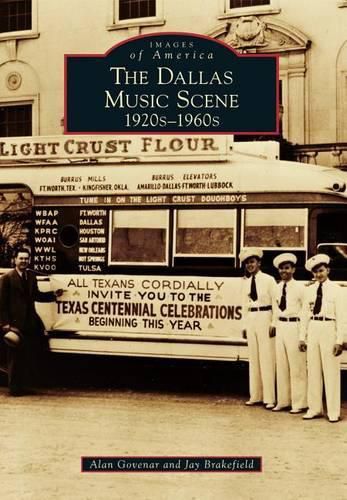 Dallas Music Scene the 1920s-1960s