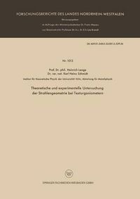 Cover image for Theoretische Und Experimentelle Untersuchung Der Strahlengeometrie Bei Texturgoniometern