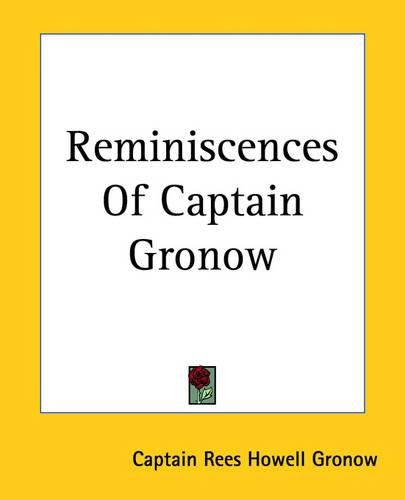 Reminiscences Of Captain Gronow