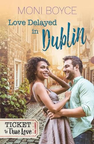 Cover image for Love Delayed In Dublin