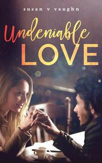 Cover image for Undeniable Love