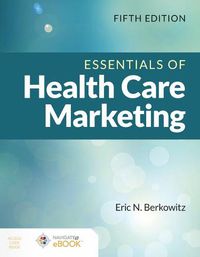 Cover image for Essentials of Health Care Marketing