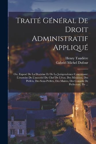 Cover image for Traite General De Droit Administratif Applique