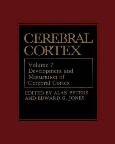 Cover image for Cerebral Cortex: Development and Maturation of Cerebral Cortex