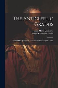 Cover image for The Anticleptic Gradus