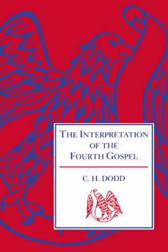 Cover image for The Interpretation of the Fourth Gospel