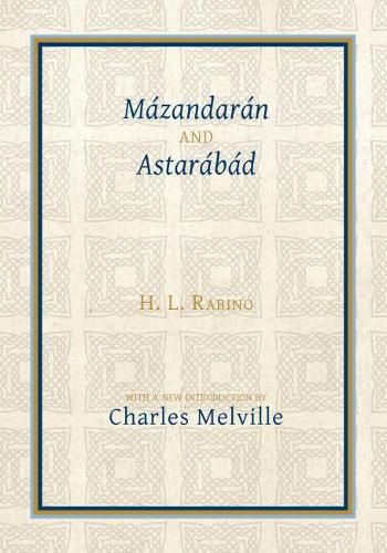 Cover image for Mazandaran and Astarabad