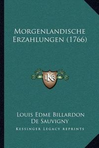 Cover image for Morgenlandische Erzahlungen (1766)