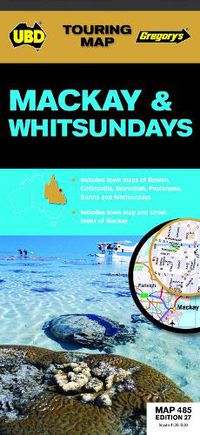 Cover image for Mackay & Whitsundays Map 485 27th ed