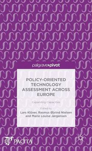 Cover image for Policy-Oriented Technology Assessment Across Europe: Expanding Capacities