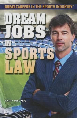 Dream Jobs in Sports Law