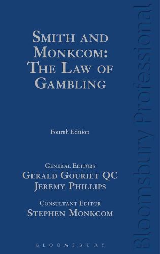 Smith and Monkcom: The Law of Gambling