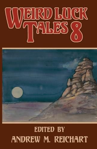 Cover image for Weird Luck Tales 8