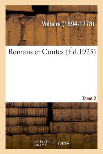 Cover image for Romans Et Contes. Tome 2