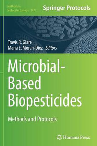 Cover image for Microbial-Based Biopesticides: Methods and Protocols