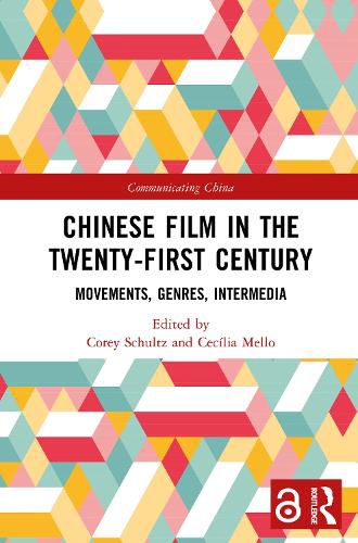 Cover image for Chinese Film in the Twenty-First Century