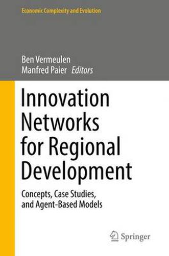 Cover image for Innovation Networks for Regional Development: Concepts, Case Studies, and Agent-Based Models