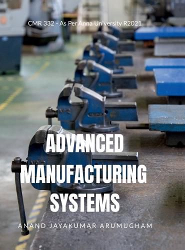 Cover image for Advanced Manufacturing Systems