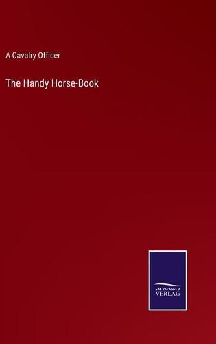 Cover image for The Handy Horse-Book