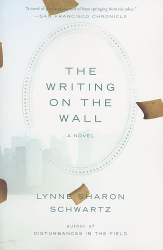 Cover image for The Writing On The Wall: A Novel