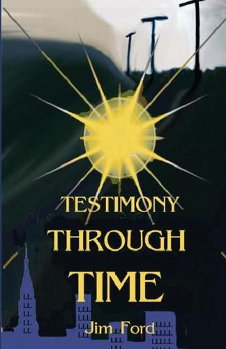 Cover image for Testimony Through Time