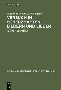 Cover image for Versuch in Scherzhaften Liedern und Lieder