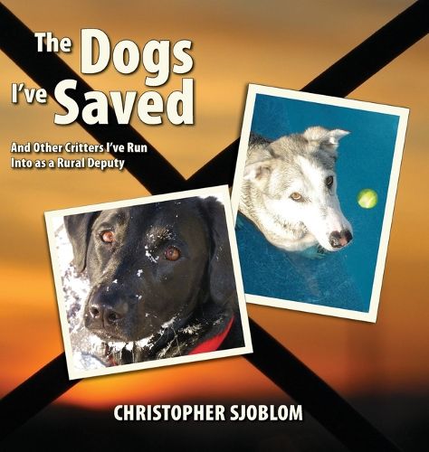 Cover image for The Dogs I've Saved