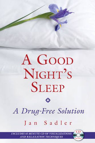 Good Nights Sleep: A Drug-Free Solution