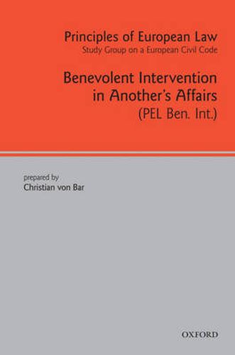 Cover image for Principles of European Law: Benevolent Intervention in Another's Affairs