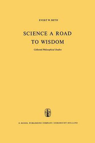 Cover image for Science a Road to Wisdom: Collected Philosophical Studies