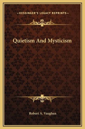 Quietism and Mysticism