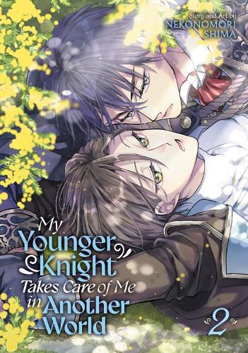 Cover image for My Younger Knight Takes Care of Me in Another World Vol. 2