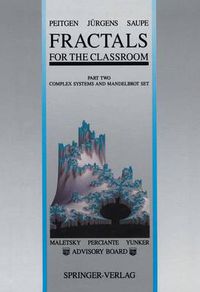 Cover image for Fractals for the Classroom: Part Two: Complex Systems and Mandelbrot Set