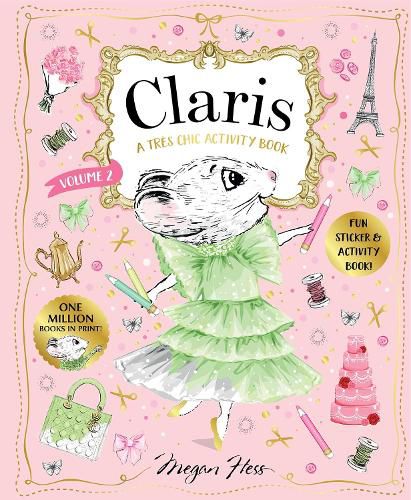 Cover image for Claris: A Tres Chic Activity Book Volume #2: Claris: The Chicest Mouse in Paris