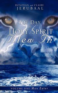 Cover image for The Day the Holy Spirit Blew In