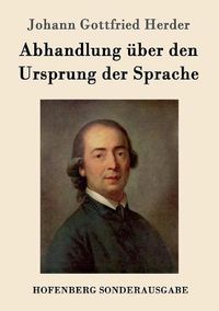 Cover image for Abhandlung uber den Ursprung der Sprache