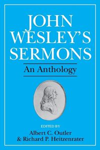 Cover image for John Wesley's Sermons: An Anthology