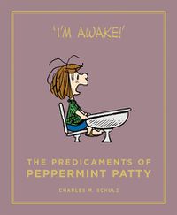Cover image for The Predicaments of Peppermint Patty