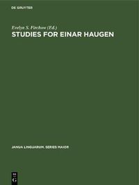 Cover image for Studies for Einar Haugen: Presented by Friends and Colleagues