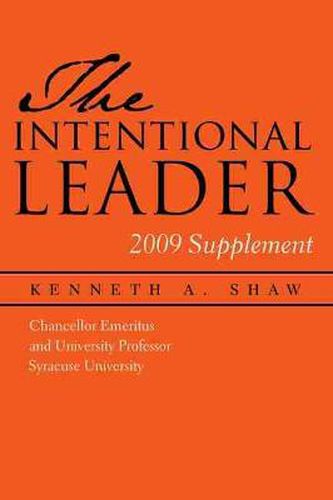 Cover image for The Intentional Leader: 2009 Supplement