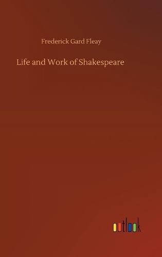 Life and Work of Shakespeare