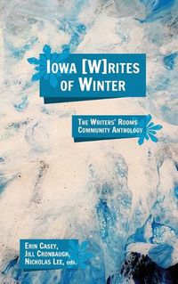 Cover image for Iowa Writes of Winter