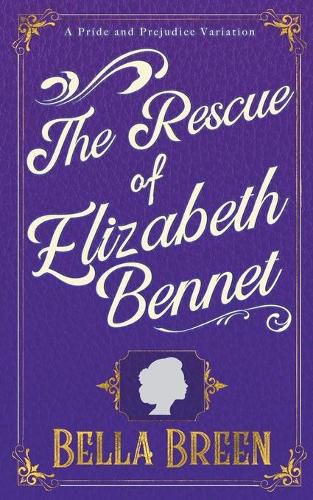 Cover image for The Rescue of Elizabeth Bennet